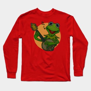 kermit song Long Sleeve T-Shirt